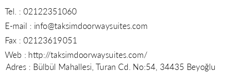 Taksim Doorway Suites telefon numaralar, faks, e-mail, posta adresi ve iletiim bilgileri